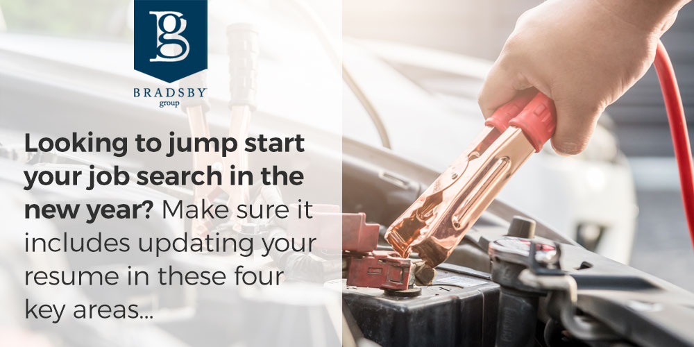 Looking to jump start your job search in the new year? Make sure it includes updating your resume in these four key areas...