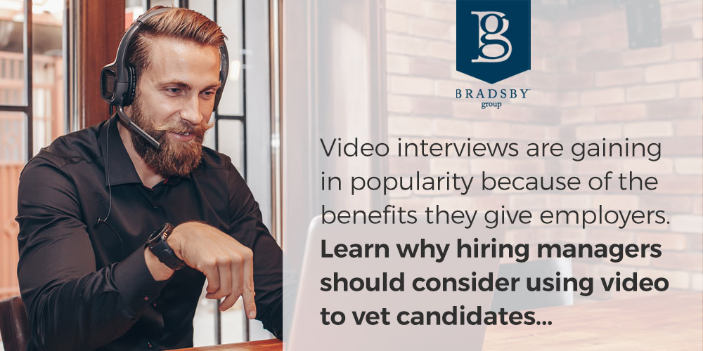 Video interviews are gaining in popularity because of the benefits they give employers. Learn why hiring managers should consider using video to vet candidates...